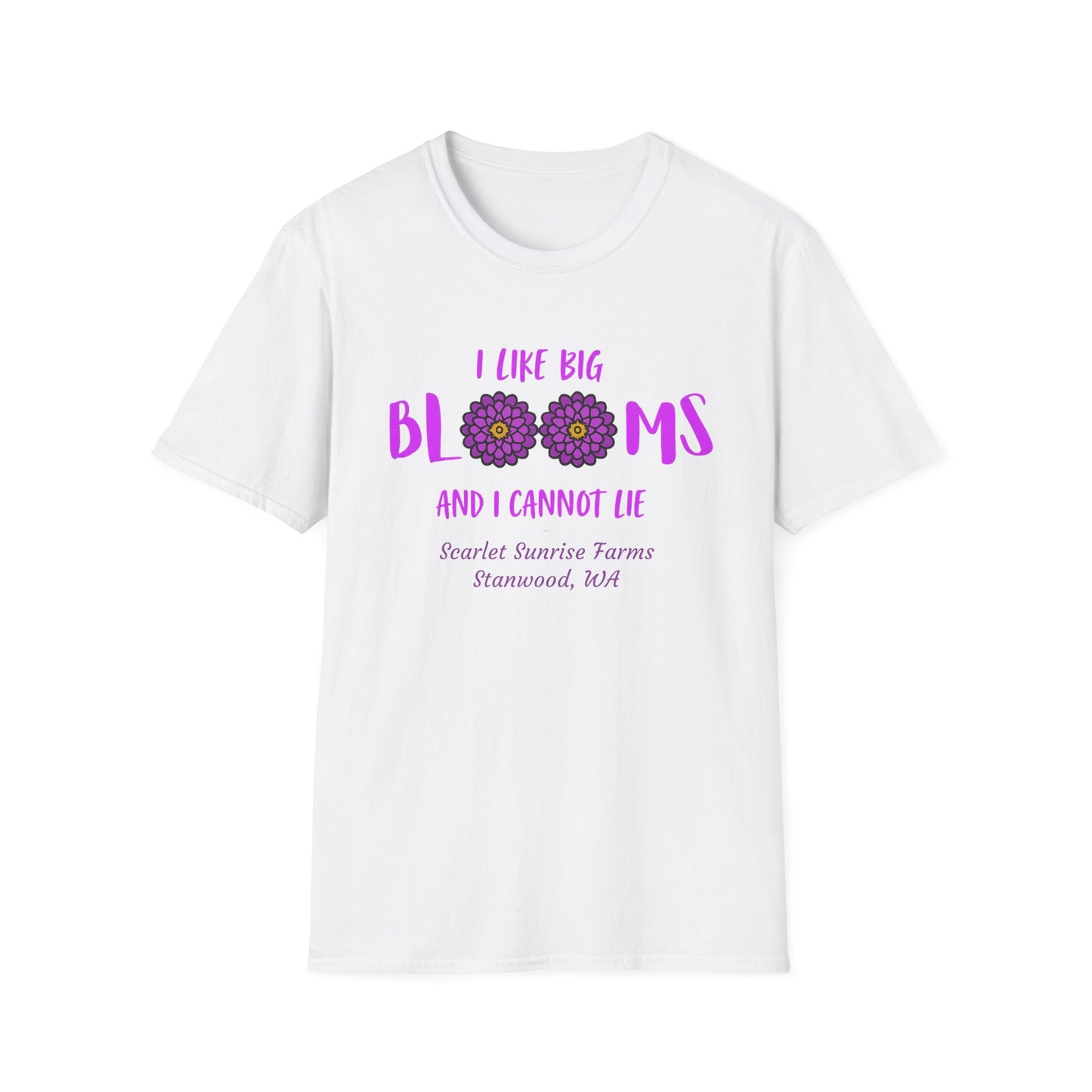 I Like Big Blooms T-Shirt