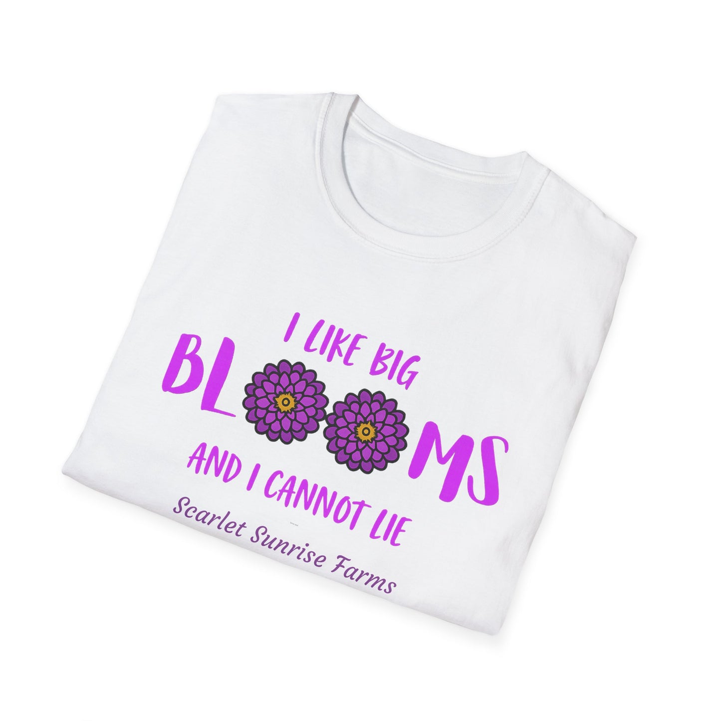 I Like Big Blooms T-Shirt
